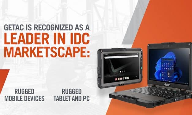 GETAC ALS WELTWEIT FÜHREND ANERKANNT IN IDC MARKETSCAPE-  BEWERTUNG DER KATEGORIE ROBUSTER MOBILER GERÄTE,  TABLETS UND PCS